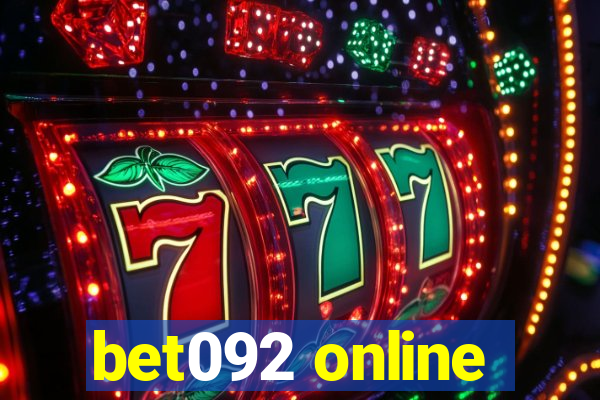 bet092 online
